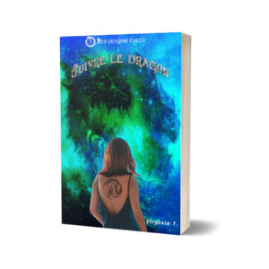 Suivre le dragon - les dragons exilés 3