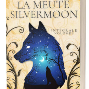 La meute Silvermoon intégrale 1 relié