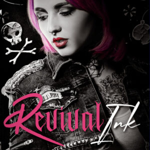 S'affranchir du passé - Revival Ink tome 2